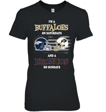 Load image into Gallery viewer, I'm Colorado Buffaloes on Saturdays and Denver Broncos on Sundays shirt

