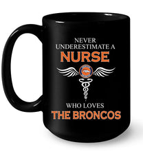 Load image into Gallery viewer, Never underestimate a nurse who loves the Broncos Denver Broncos fan shirt
