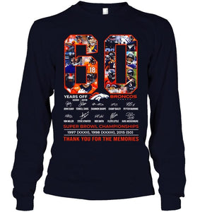 60 years of Denver Broncos thank you for the memories shirt